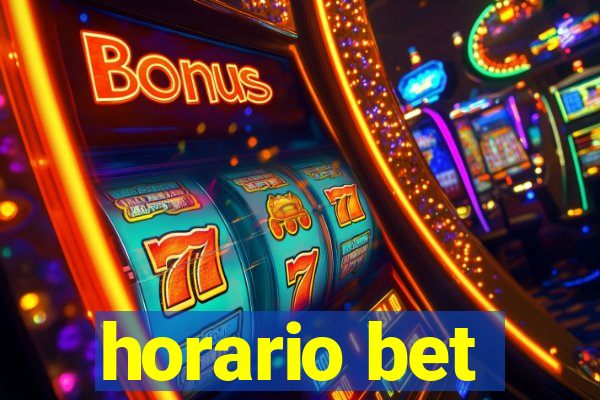 horario bet